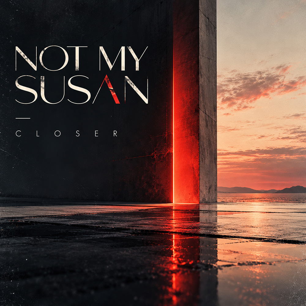 CLOSER — single artwork by NOT MY SUSAN